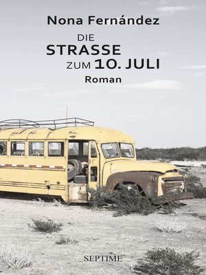 cover image of Die Straße zum 10. Juli